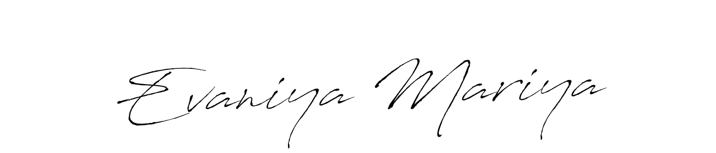 Design your own signature with our free online signature maker. With this signature software, you can create a handwritten (Antro_Vectra) signature for name Evaniya Mariya. Evaniya Mariya signature style 6 images and pictures png