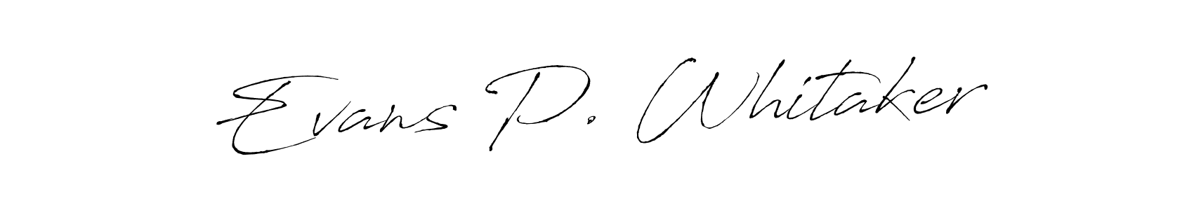 Evans P. Whitaker stylish signature style. Best Handwritten Sign (Antro_Vectra) for my name. Handwritten Signature Collection Ideas for my name Evans P. Whitaker. Evans P. Whitaker signature style 6 images and pictures png