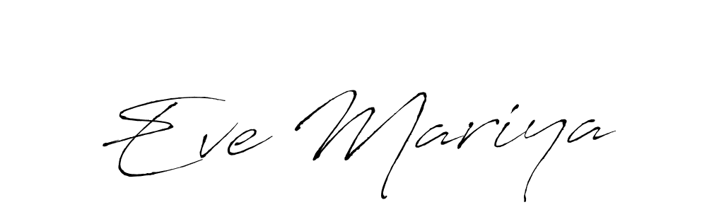 Make a beautiful signature design for name Eve Mariya. With this signature (Antro_Vectra) style, you can create a handwritten signature for free. Eve Mariya signature style 6 images and pictures png