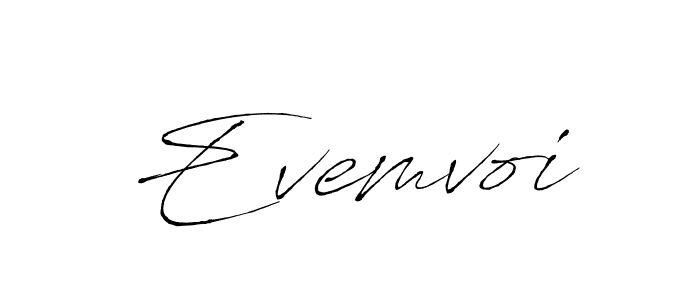 Also we have Evemvoi name is the best signature style. Create professional handwritten signature collection using Antro_Vectra autograph style. Evemvoi signature style 6 images and pictures png