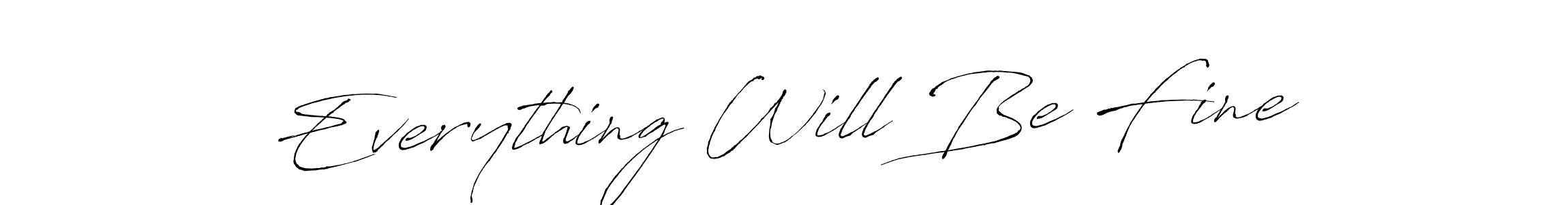 Here are the top 10 professional signature styles for the name Everything Will Be Fine. These are the best autograph styles you can use for your name. Everything Will Be Fine signature style 6 images and pictures png