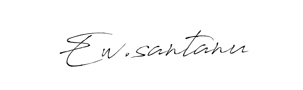 It looks lik you need a new signature style for name Ew.santanu. Design unique handwritten (Antro_Vectra) signature with our free signature maker in just a few clicks. Ew.santanu signature style 6 images and pictures png