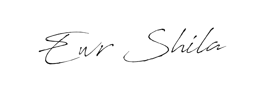 Make a beautiful signature design for name Ewr Shila. With this signature (Antro_Vectra) style, you can create a handwritten signature for free. Ewr Shila signature style 6 images and pictures png