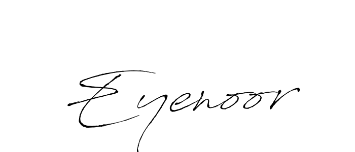 Create a beautiful signature design for name Eyenoor. With this signature (Antro_Vectra) fonts, you can make a handwritten signature for free. Eyenoor signature style 6 images and pictures png