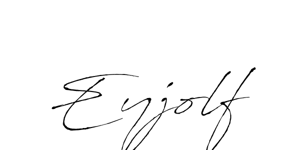 Use a signature maker to create a handwritten signature online. With this signature software, you can design (Antro_Vectra) your own signature for name Eyjolf. Eyjolf signature style 6 images and pictures png