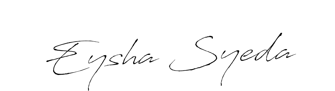 Create a beautiful signature design for name Eysha Syeda. With this signature (Antro_Vectra) fonts, you can make a handwritten signature for free. Eysha Syeda signature style 6 images and pictures png
