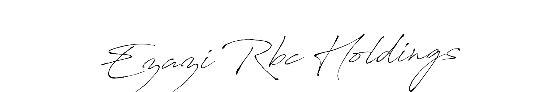 Also we have Ezazi Rbc Holdings name is the best signature style. Create professional handwritten signature collection using Antro_Vectra autograph style. Ezazi Rbc Holdings signature style 6 images and pictures png