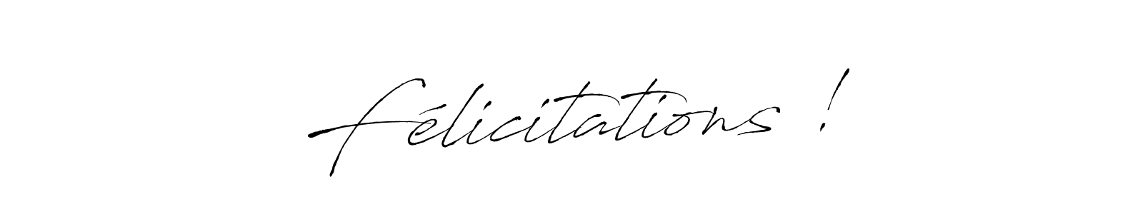 Similarly Antro_Vectra is the best handwritten signature design. Signature creator online .You can use it as an online autograph creator for name Félicitations !. Félicitations ! signature style 6 images and pictures png