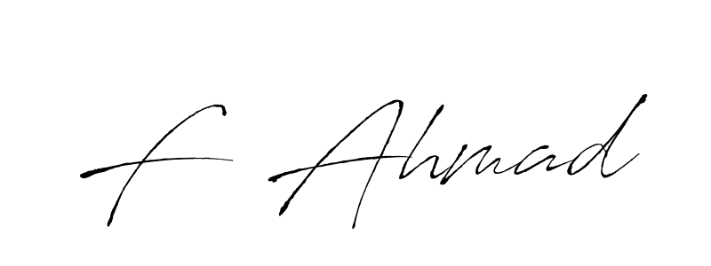 Design your own signature with our free online signature maker. With this signature software, you can create a handwritten (Antro_Vectra) signature for name F  Ahmad. F  Ahmad signature style 6 images and pictures png