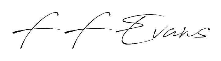 Get an exclusive digital autograph for F F Evans. The Antro_Vectra typeface captures the charm of real penmanship on paper. F F Evans signature style 6 images and pictures png