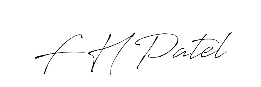 How to make F H Patel signature? Antro_Vectra is a professional autograph style. Create handwritten signature for F H Patel name. F H Patel signature style 6 images and pictures png