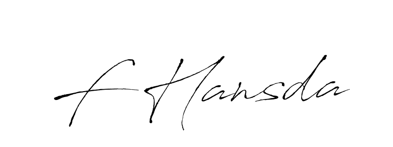 Design your own signature with our free online signature maker. With this signature software, you can create a handwritten (Antro_Vectra) signature for name F Hansda. F Hansda signature style 6 images and pictures png