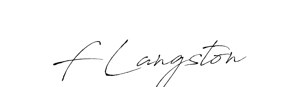 Make a short F Langston signature style. Manage your documents anywhere anytime using Antro_Vectra. Create and add eSignatures, submit forms, share and send files easily. F Langston signature style 6 images and pictures png