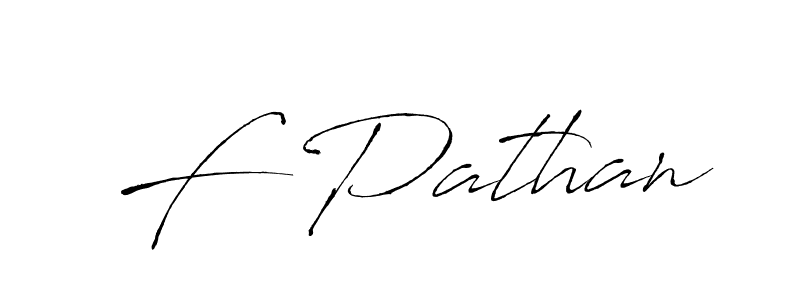 Also we have F Pathan name is the best signature style. Create professional handwritten signature collection using Antro_Vectra autograph style. F Pathan signature style 6 images and pictures png