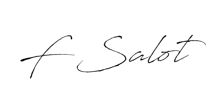 Also You can easily find your signature by using the search form. We will create F Salot name handwritten signature images for you free of cost using Antro_Vectra sign style. F Salot signature style 6 images and pictures png