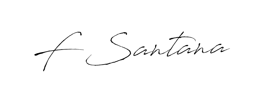F Santana stylish signature style. Best Handwritten Sign (Antro_Vectra) for my name. Handwritten Signature Collection Ideas for my name F Santana. F Santana signature style 6 images and pictures png