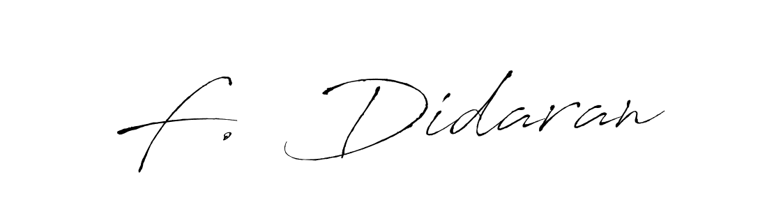 Similarly Antro_Vectra is the best handwritten signature design. Signature creator online .You can use it as an online autograph creator for name F.  Didaran. F.  Didaran signature style 6 images and pictures png