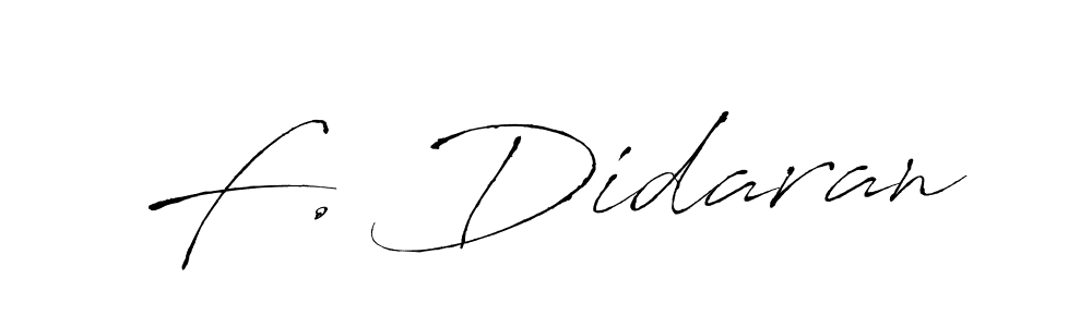 Antro_Vectra is a professional signature style that is perfect for those who want to add a touch of class to their signature. It is also a great choice for those who want to make their signature more unique. Get F. Didaran name to fancy signature for free. F. Didaran signature style 6 images and pictures png