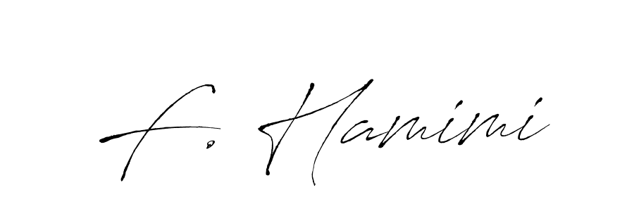 Also You can easily find your signature by using the search form. We will create F. Hamimi name handwritten signature images for you free of cost using Antro_Vectra sign style. F. Hamimi signature style 6 images and pictures png