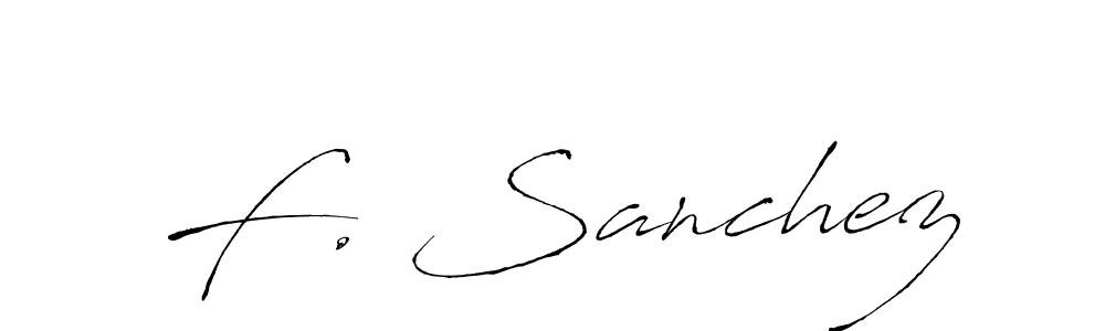 How to make F. Sanchez name signature. Use Antro_Vectra style for creating short signs online. This is the latest handwritten sign. F. Sanchez signature style 6 images and pictures png