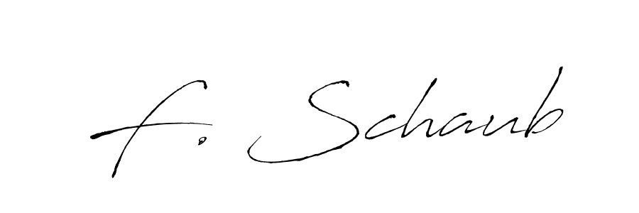 Antro_Vectra is a professional signature style that is perfect for those who want to add a touch of class to their signature. It is also a great choice for those who want to make their signature more unique. Get F. Schaub name to fancy signature for free. F. Schaub signature style 6 images and pictures png