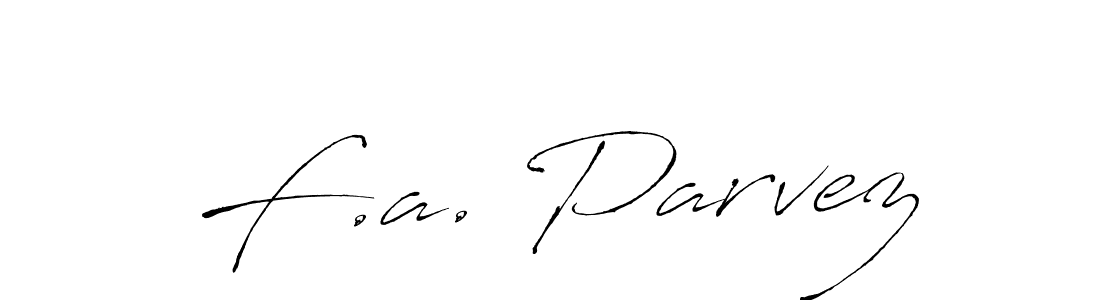 Antro_Vectra is a professional signature style that is perfect for those who want to add a touch of class to their signature. It is also a great choice for those who want to make their signature more unique. Get F.a. Parvez name to fancy signature for free. F.a. Parvez signature style 6 images and pictures png