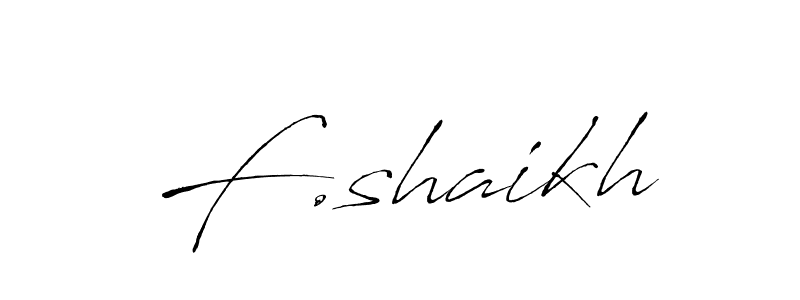 Use a signature maker to create a handwritten signature online. With this signature software, you can design (Antro_Vectra) your own signature for name F.shaikh. F.shaikh signature style 6 images and pictures png