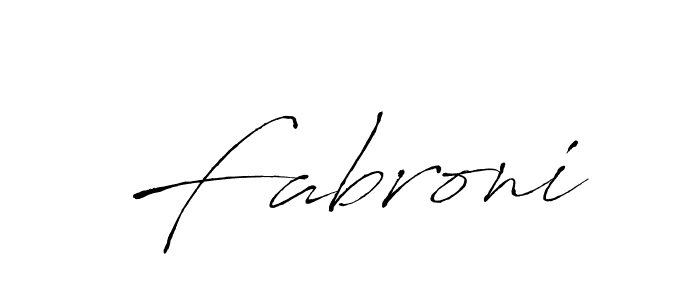 Fabroni stylish signature style. Best Handwritten Sign (Antro_Vectra) for my name. Handwritten Signature Collection Ideas for my name Fabroni. Fabroni signature style 6 images and pictures png