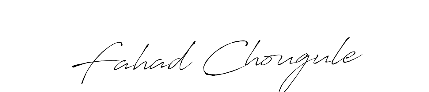 Fahad Chougule stylish signature style. Best Handwritten Sign (Antro_Vectra) for my name. Handwritten Signature Collection Ideas for my name Fahad Chougule. Fahad Chougule signature style 6 images and pictures png