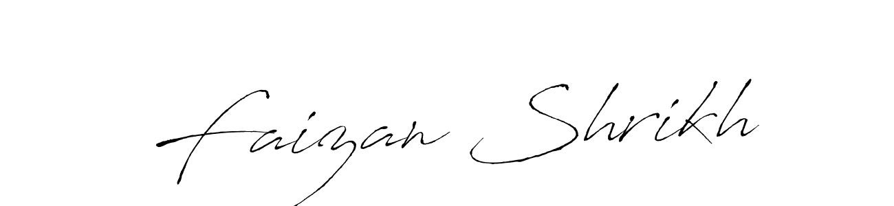 Make a beautiful signature design for name Faizan Shrikh. With this signature (Antro_Vectra) style, you can create a handwritten signature for free. Faizan Shrikh signature style 6 images and pictures png