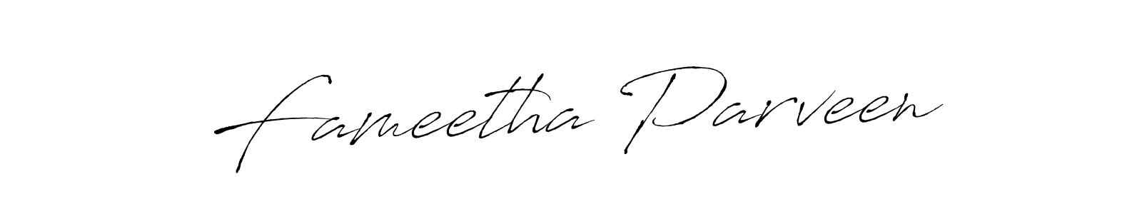 Create a beautiful signature design for name Fameetha Parveen. With this signature (Antro_Vectra) fonts, you can make a handwritten signature for free. Fameetha Parveen signature style 6 images and pictures png