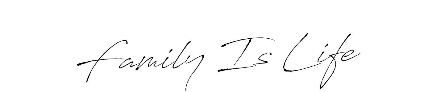 Use a signature maker to create a handwritten signature online. With this signature software, you can design (Antro_Vectra) your own signature for name Family Is Life. Family Is Life signature style 6 images and pictures png
