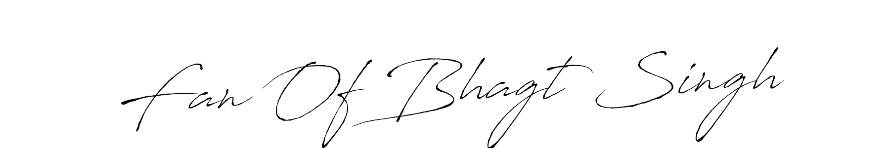 Make a beautiful signature design for name Fan Of Bhagt Singh. Use this online signature maker to create a handwritten signature for free. Fan Of Bhagt Singh signature style 6 images and pictures png