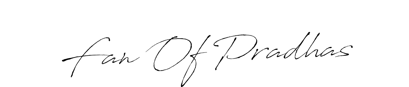 Make a beautiful signature design for name Fan Of Pradhas. With this signature (Antro_Vectra) style, you can create a handwritten signature for free. Fan Of Pradhas signature style 6 images and pictures png