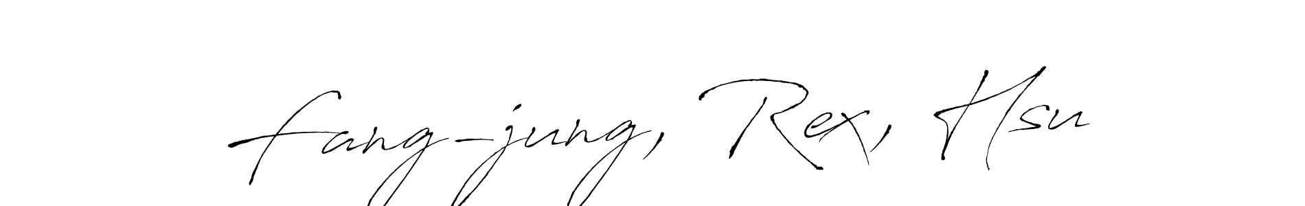 Create a beautiful signature design for name Fang-jung, Rex, Hsu. With this signature (Antro_Vectra) fonts, you can make a handwritten signature for free. Fang-jung, Rex, Hsu signature style 6 images and pictures png