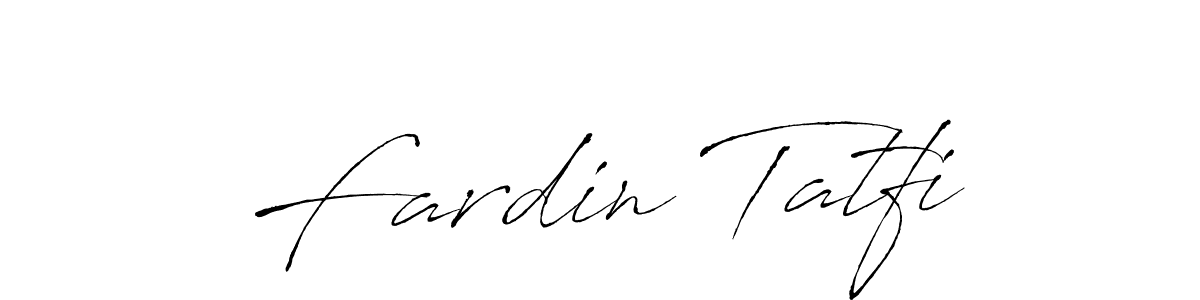 How to make Fardin Tatfi name signature. Use Antro_Vectra style for creating short signs online. This is the latest handwritten sign. Fardin Tatfi signature style 6 images and pictures png