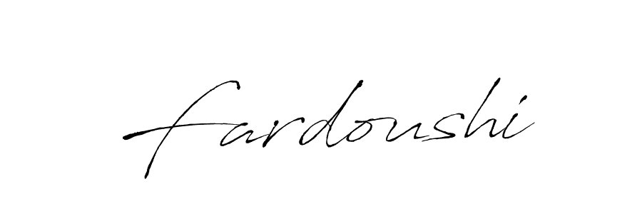 Create a beautiful signature design for name Fardoushi. With this signature (Antro_Vectra) fonts, you can make a handwritten signature for free. Fardoushi signature style 6 images and pictures png