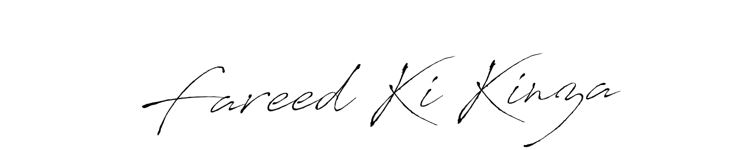 How to make Fareed Ki Kinza name signature. Use Antro_Vectra style for creating short signs online. This is the latest handwritten sign. Fareed Ki Kinza signature style 6 images and pictures png