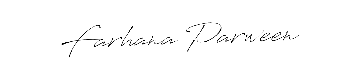 Design your own signature with our free online signature maker. With this signature software, you can create a handwritten (Antro_Vectra) signature for name Farhana Parween. Farhana Parween signature style 6 images and pictures png