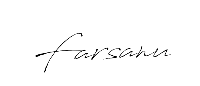 Create a beautiful signature design for name Farsanu. With this signature (Antro_Vectra) fonts, you can make a handwritten signature for free. Farsanu signature style 6 images and pictures png