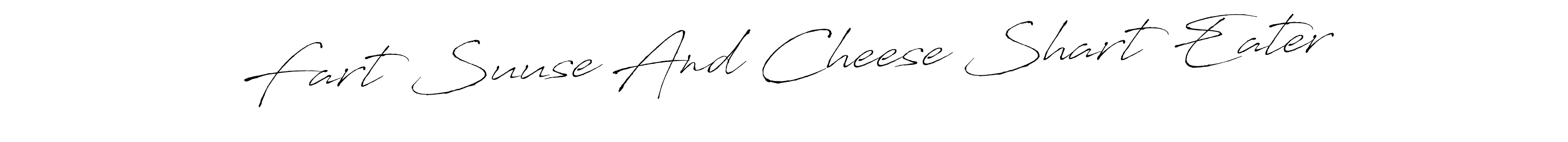 Similarly Antro_Vectra is the best handwritten signature design. Signature creator online .You can use it as an online autograph creator for name Fart Suuse And Cheese Shart Eater. Fart Suuse And Cheese Shart Eater signature style 6 images and pictures png