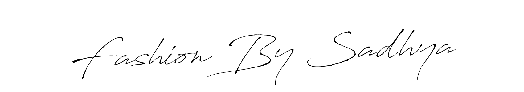 Fashion By Sadhya stylish signature style. Best Handwritten Sign (Antro_Vectra) for my name. Handwritten Signature Collection Ideas for my name Fashion By Sadhya. Fashion By Sadhya signature style 6 images and pictures png