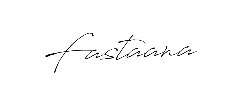 Design your own signature with our free online signature maker. With this signature software, you can create a handwritten (Antro_Vectra) signature for name Fastaana. Fastaana signature style 6 images and pictures png
