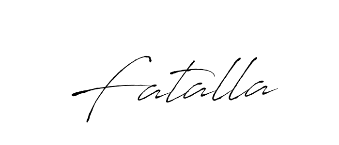 Make a beautiful signature design for name Fatalla. With this signature (Antro_Vectra) style, you can create a handwritten signature for free. Fatalla signature style 6 images and pictures png