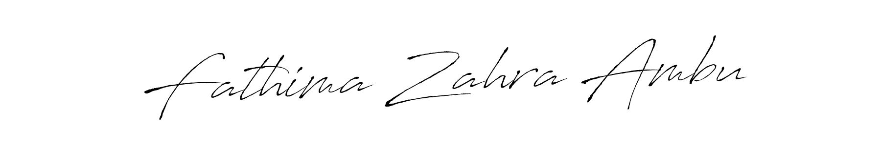Design your own signature with our free online signature maker. With this signature software, you can create a handwritten (Antro_Vectra) signature for name Fathima Zahra Ambu. Fathima Zahra Ambu signature style 6 images and pictures png