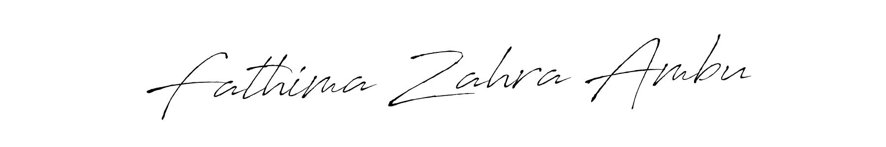 Create a beautiful signature design for name Fathima Zahra Ambu. With this signature (Antro_Vectra) fonts, you can make a handwritten signature for free. Fathima Zahra Ambu signature style 6 images and pictures png