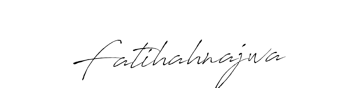 Also we have Fatihahnajwa name is the best signature style. Create professional handwritten signature collection using Antro_Vectra autograph style. Fatihahnajwa signature style 6 images and pictures png