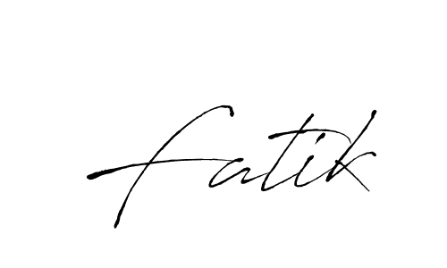 Design your own signature with our free online signature maker. With this signature software, you can create a handwritten (Antro_Vectra) signature for name Fatik. Fatik signature style 6 images and pictures png