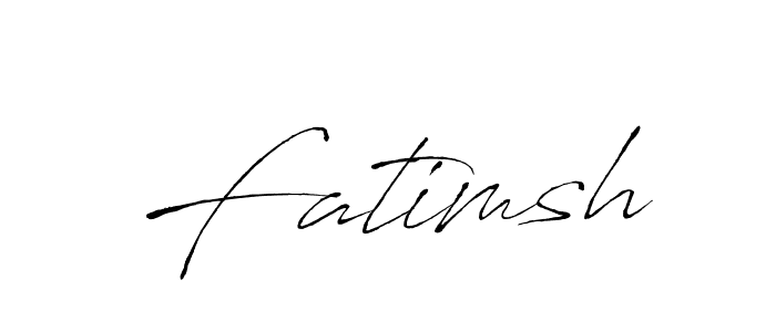 It looks lik you need a new signature style for name Fatimsh. Design unique handwritten (Antro_Vectra) signature with our free signature maker in just a few clicks. Fatimsh signature style 6 images and pictures png