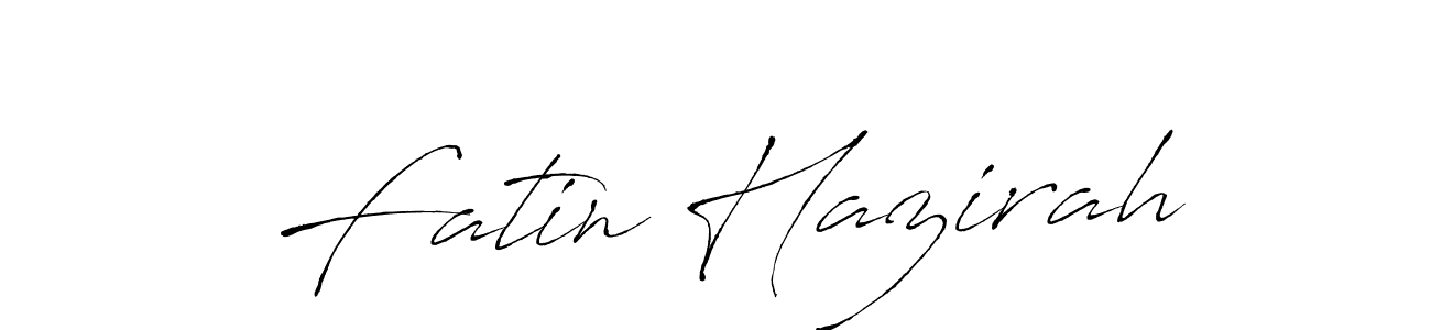 Make a beautiful signature design for name Fatin Hazirah. With this signature (Antro_Vectra) style, you can create a handwritten signature for free. Fatin Hazirah signature style 6 images and pictures png